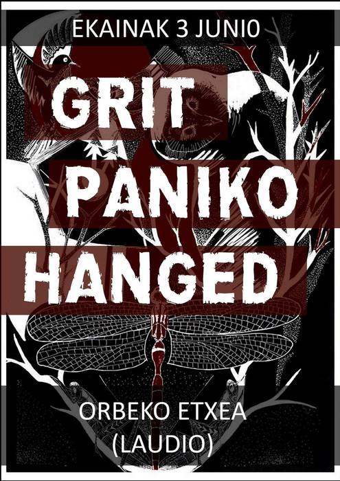 Grit + Paniko + Hanged