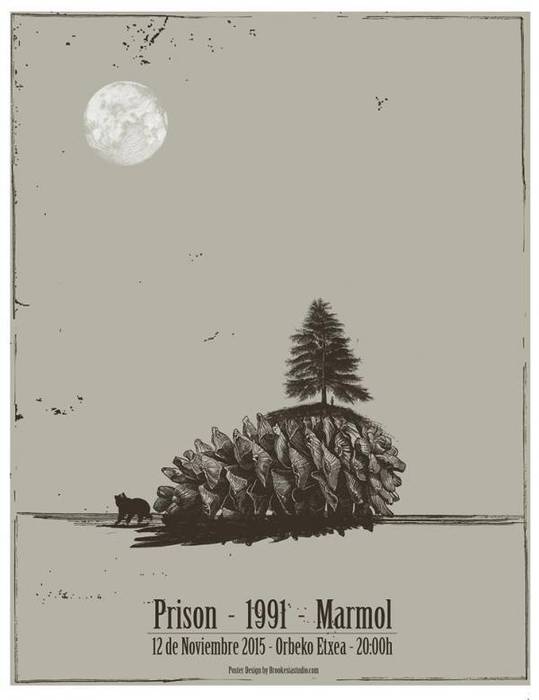 Prison, 1991 eta Marmol