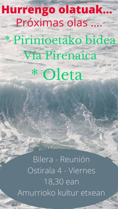 Gure Esku Dago: Pirinioetako bidea eta Oleta