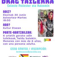 Ispilutik harago: drag tailerra