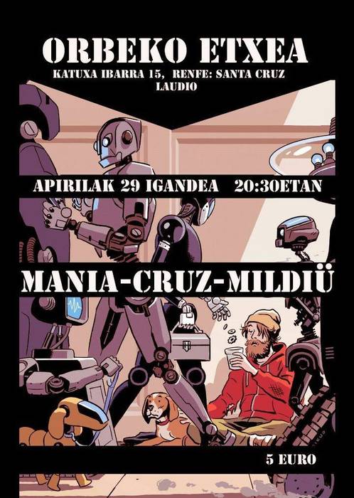 Cruz + Mania + Mildiü