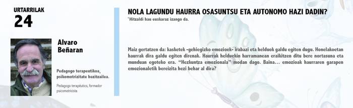 "Nola lagundu haurra osasuntsu eta autonomo hazi dadin?"