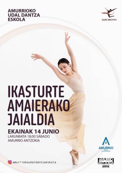 Amurrioko Udal Dantza Eskolaren ikasturte amaierako jaialdia
