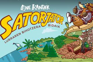 "Satorjator, lurraren bihotzaren bidaia" ikuskizunerako sarrera bikoitza
