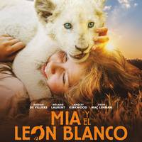 "Mia y el león blanco"