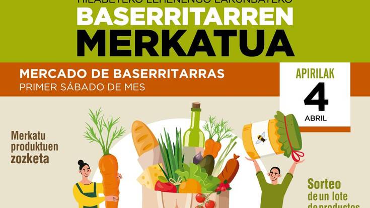 Hilabeteko lehen larunbateko baserritarren merkatua