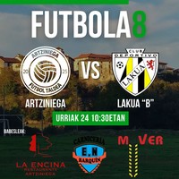 Artziniega eta Lakua Bren arteko futbol 8 partidua