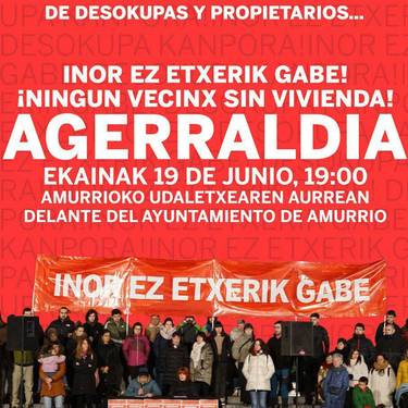 'Inor ez etxerik gabe!' agerraldia