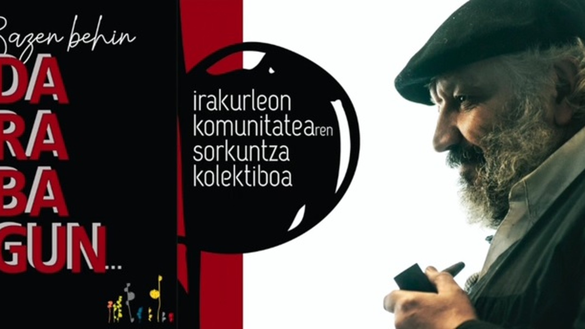 Aresketan “Bazen behin darabagun…” Oparitu eta irakurri euskaraz!