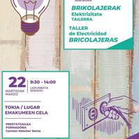 'Brikolajerak', elektrizitate tailerra