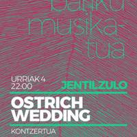 Bariku Musikatua: Ostrich eta Wedding