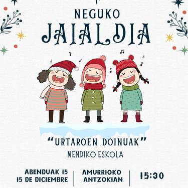 Mendiko Eskolaren Neguko Jaialdia