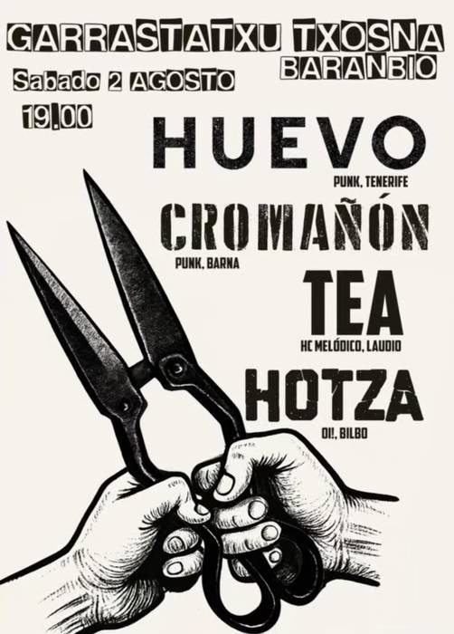 Huevo, Cromañon, TEA eta Hotza