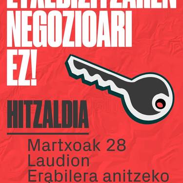 'Etxebizitzaren negozioari ez!'
