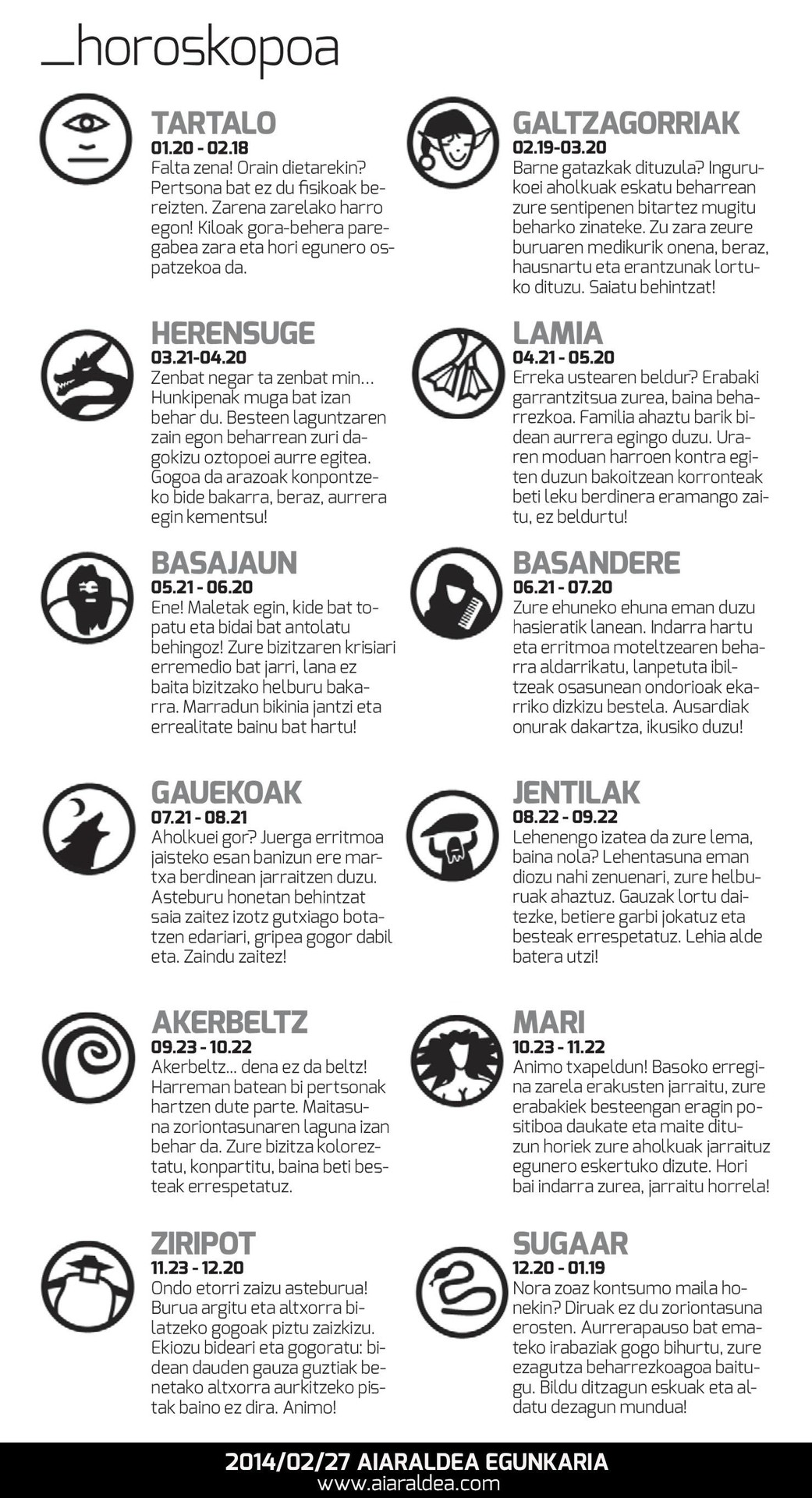 Aste honetako euskal horoskopoak zer dioen jakin nahi?