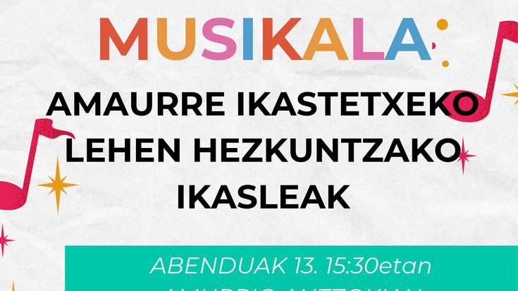 Amaurre Ikastetxeko ikasleen musikala