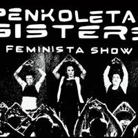 "Penkoletas sisters" show feminista