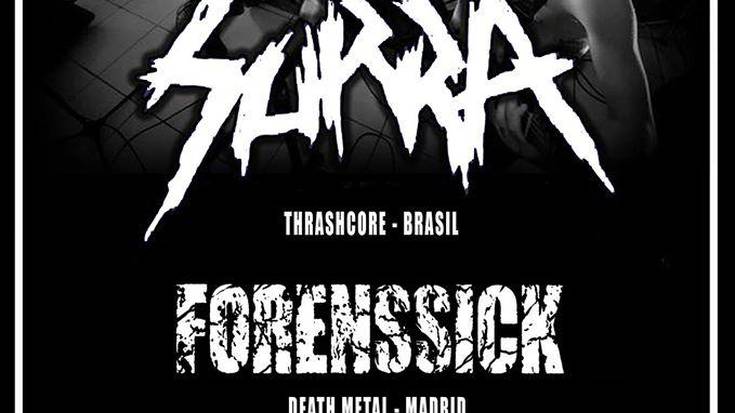 SURRA (Brasil) + Forenssick + Titadine + Ikaära + Mutilated Judge