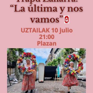 'La ultima y nos vamos' kale antzerkia