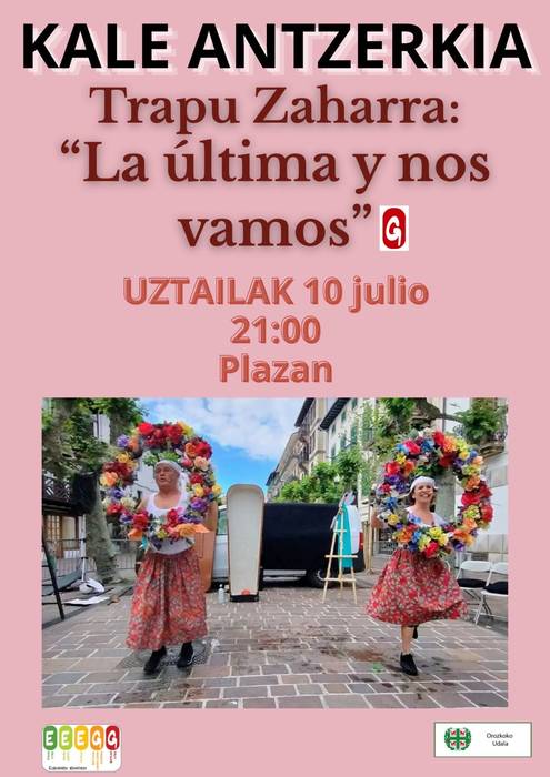 'La ultima y nos vamos' kale antzerkia