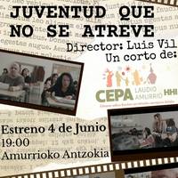 'Juventud que no se atreve' film laburraren estreinaldia