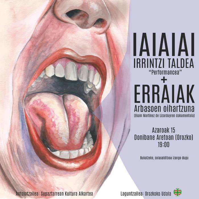 Iaiaiai Irrintzi Taldea + Erraiak dokumentala