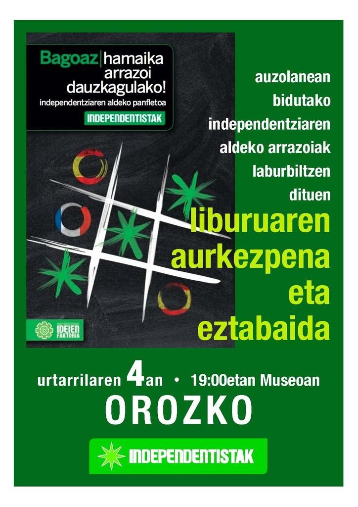 “Bagoaz, hamaika arrazoi ditugulako!” liburuaren aurkezpena Orozkon