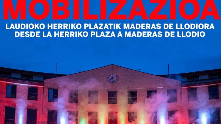 Eskualdeko mobilizazioa Maderas de Llodioko langileen alde