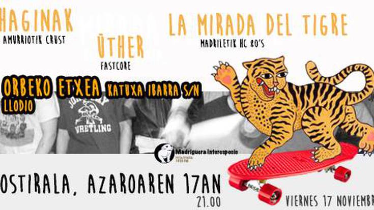La Mirada del Tigre + Haginak + Üther 