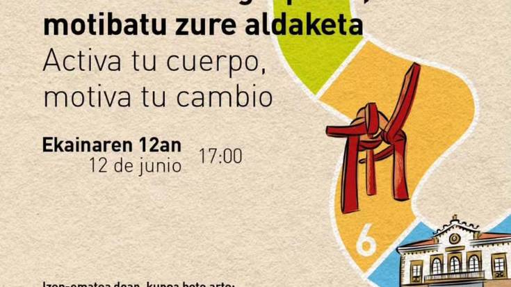 'Aktibatu zure gorputza, motibatu zure aldaketa'