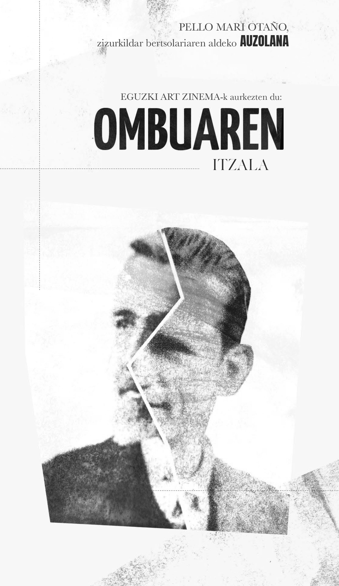 'Ombuaren itzala' proiektu zinematografikoaren aurkezpena, urriaren 6an Alondegian