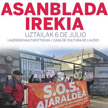 Osasun sistema publiko eta duinaren aldeko asanblada irekia