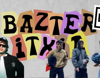 BAZTER ITXIA 2 #07 | Matxinada feat. Haizea Urkixo