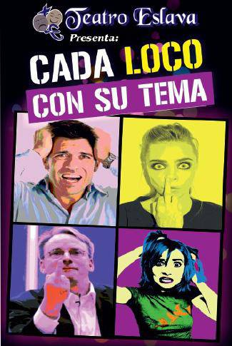 "Cada loco con su tema"