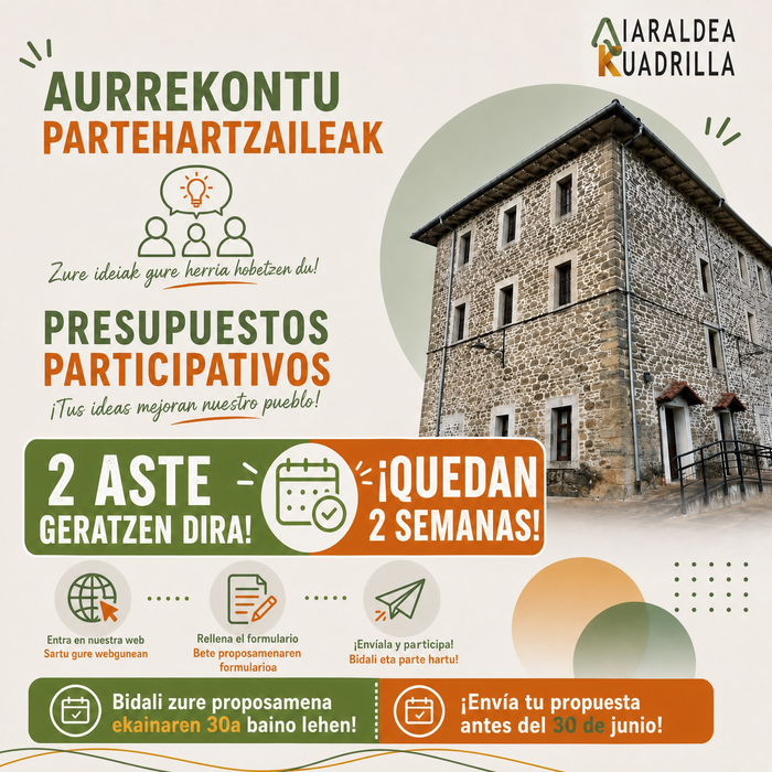 Azken bi asteak Aiaraldeko Kuadrillako aurrekontu parte-hartzaileetarako proposamenak aurkezteko