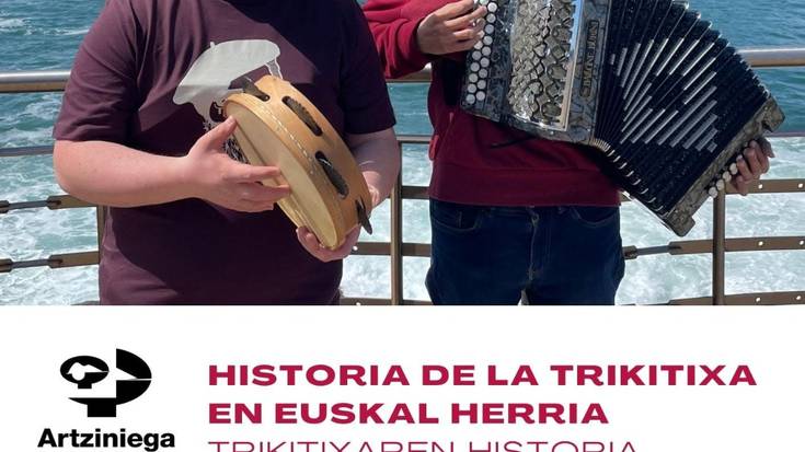 'Trikitixaren historia Euskal Herrian'