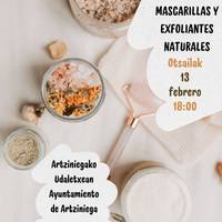 Maskara eta esfoliatzaile naturalei buruzko tailerra