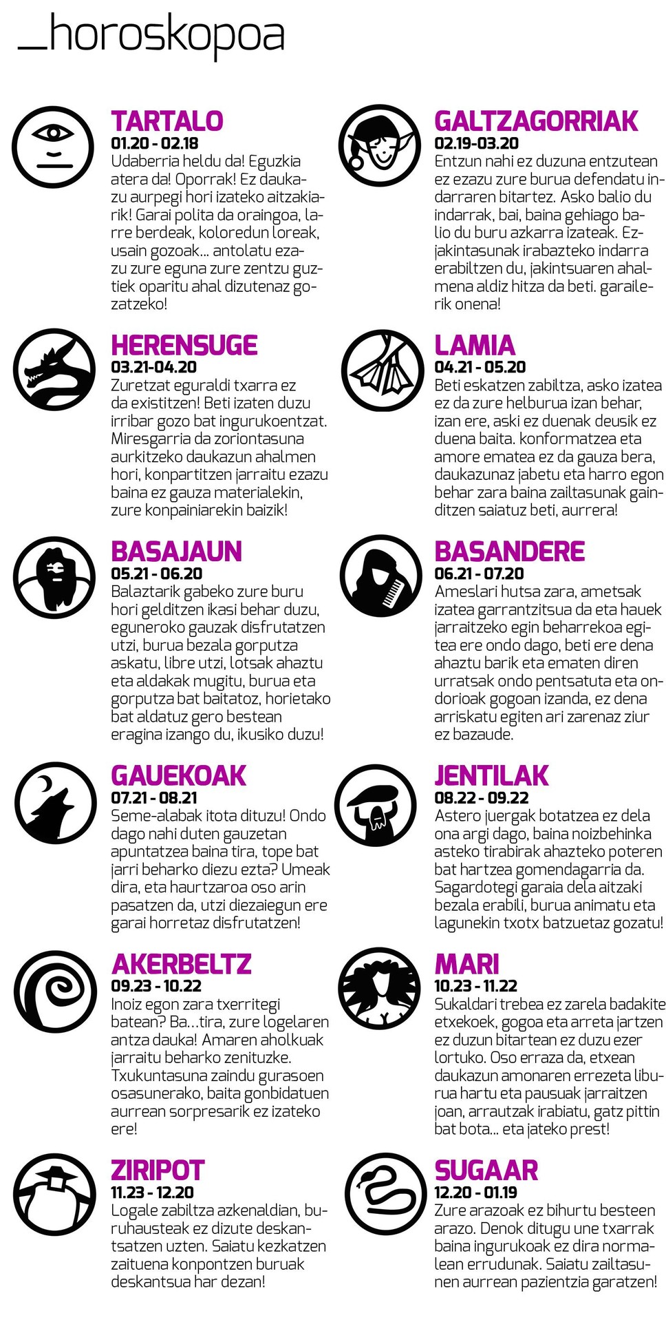 Egunkariaren 32. zenbakiko HOROSKOPOA