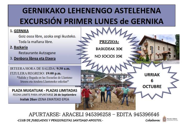 Gernikako lehen astelehenera txangoa (izena emateko azken eguna)