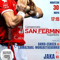 Pilota partidak, San Fermin txapelketa