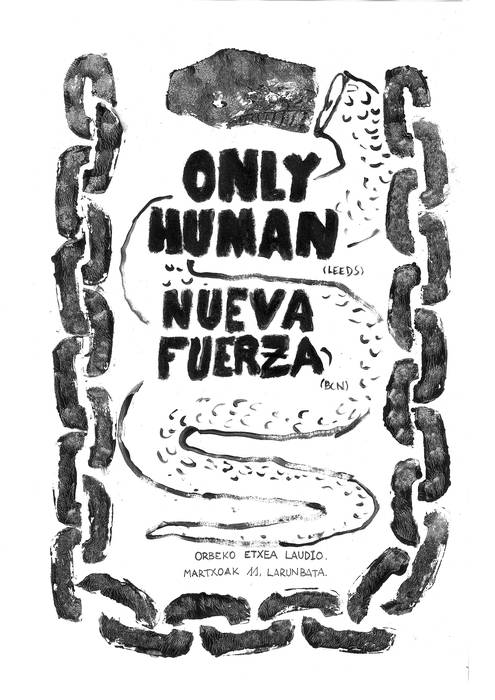 Only Human + Nueva Fuerza