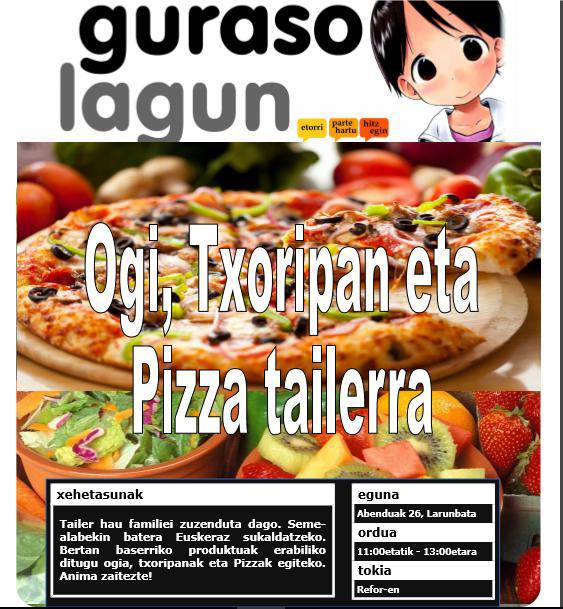 Gurasolagun: pizza, txoripana eta ogia