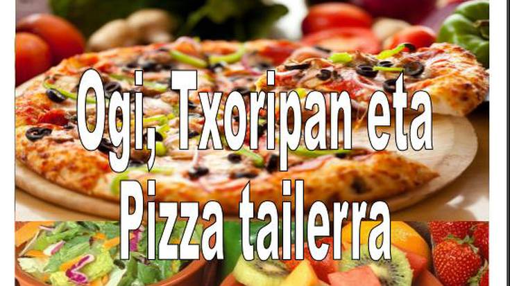 Gurasolagun: pizza, txoripana eta ogia