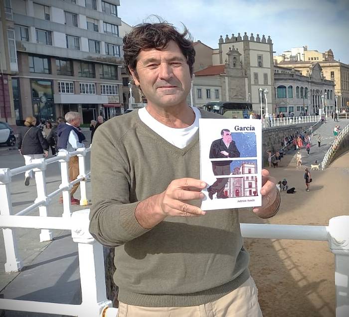 “Nire bi sustraiak senidetu nahi izan nituenean 'García' eleberria idaztea izan zen Gijon eta Urduña elkartzeko lotura naturala”