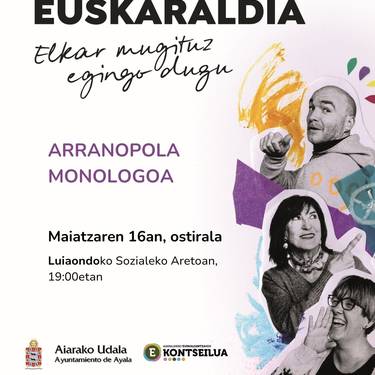 Euskaraldia Luiaondon: 'Arranopola' bakarrizketa