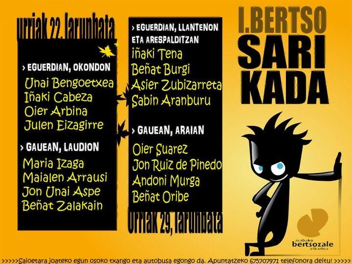 Zortzi bertsolari lehiatuko dira larunbatean I. Bertso Sarikadan