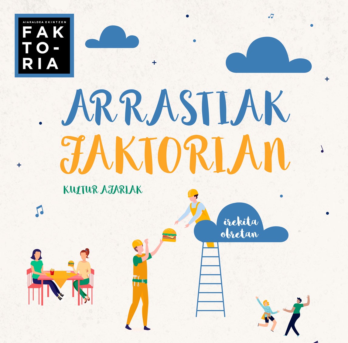 “Arrastiak Faktorian”, kultur jarduerak eta tokiko elikadura ekologikoa eskutik