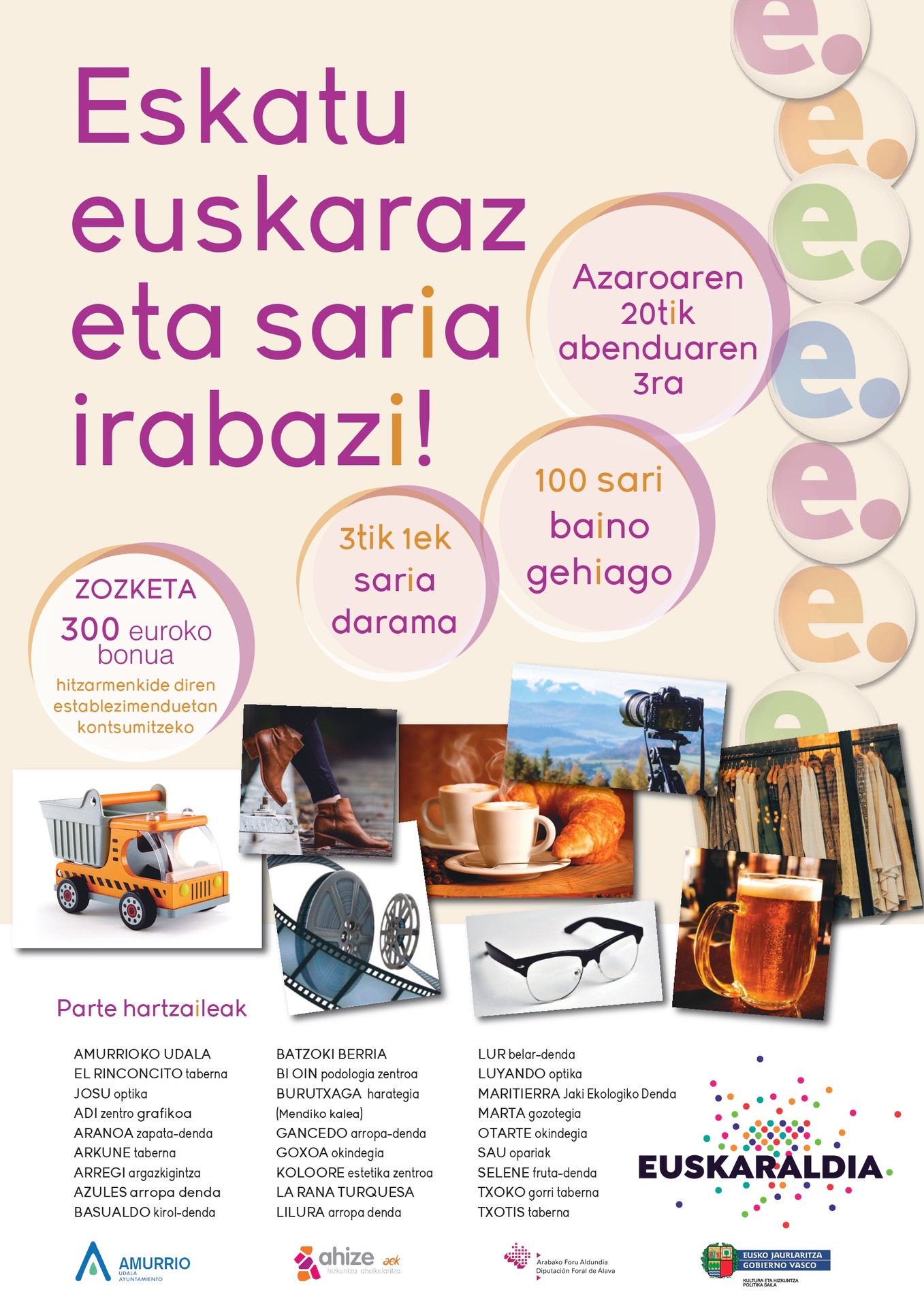 Ostiral honetan hasiko da euskara bultzatzeko "Eskatu euskaraz eta saria irabazi" kanpaina
