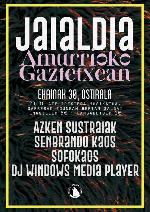 Azken Sustraiak, Sembrando Kaos, Sofokaos eta DJ Windows Media Player