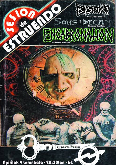 Bisturi, Sons of Decay eta Encabronation